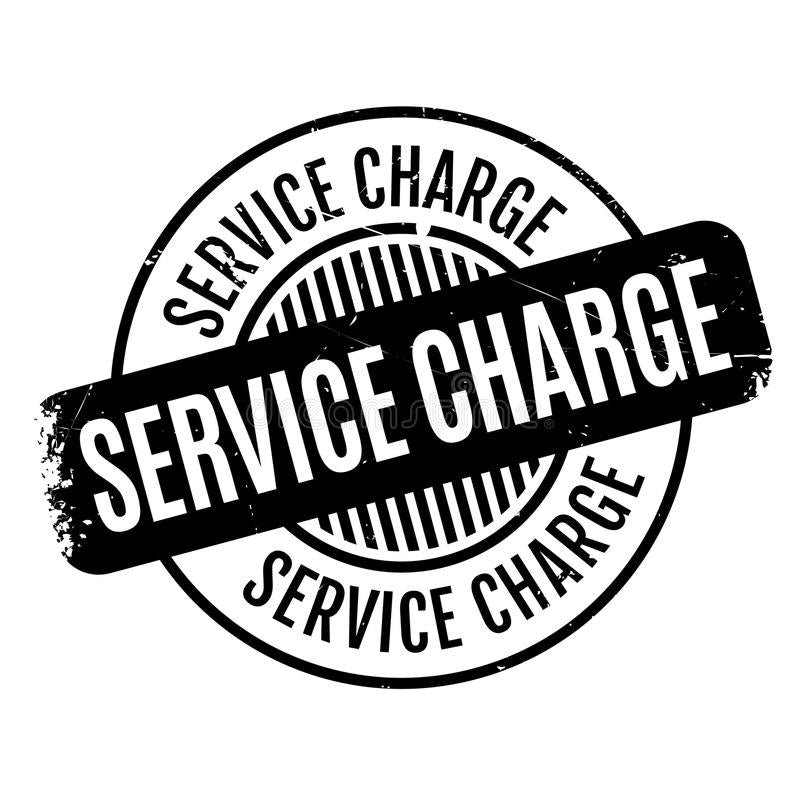 Additional Service Charge